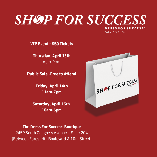 Shop for Success Spring Pop-Up Sale - Dress for Success Palm Beaches